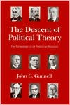 Book The Descent of Political Theory: The Genealogy of an American Vocation free