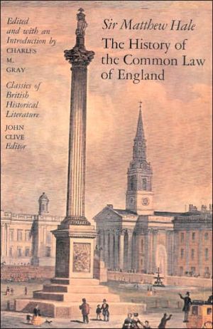 Book The History of the Common Law of England (Classics of British Historical Literature) free