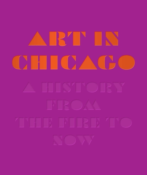 Book Art in Chicago: A History from the Fire to Now free