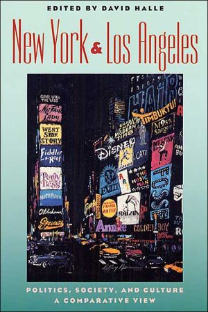 Book New York and Los Angeles: Politics, Society, and Culture--A Comparative View free