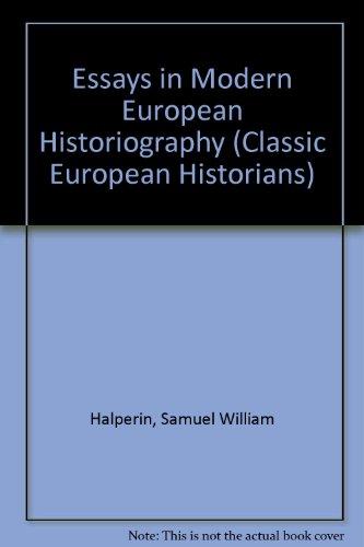 Book Essays In Modern European Historiography (classic European Historians) free