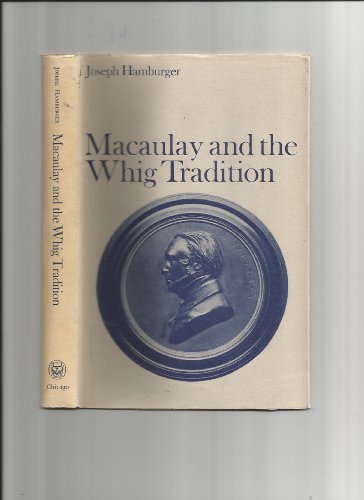 Book Macaulay and the Whig Tradition free