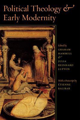 Book Political Theology and Early Modernity free