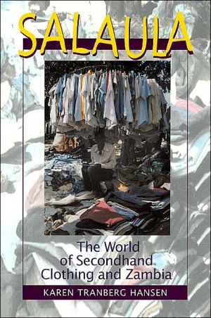 Book Salaula: The World of Secondhand Clothing and Zambia free