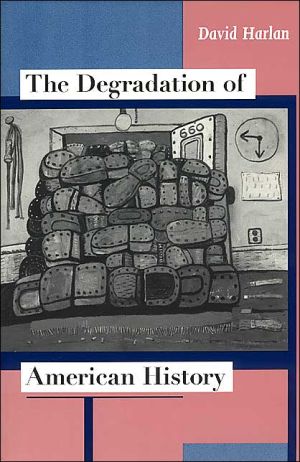 Book The Degradation of American History free