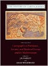 Book The History of Cartography: Cartography in Prehistoric, Ancient and Medieval Europe and the Mediterranean, Vol. 1 free