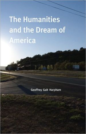 Book The Humanities and the Dream of America free