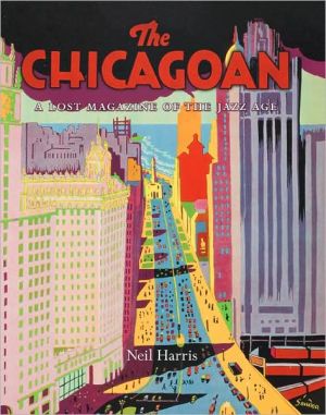 Book The Chicagoan: A Lost Magazine of the Jazz Age free