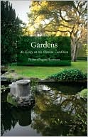 Book Gardens: An Essay on the Human Condition free