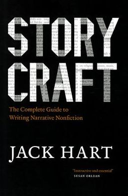 Book Storycraft: The Complete Guide to Writing Narrative Nonfiction (Chicago Guides to Writing, Editing, and Publishing) free