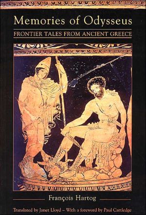 Book Memories Of Odysseus: Frontier Tales From Ancient Greece free