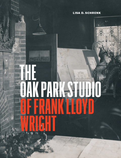 Book The Oak Park Studio of Frank Lloyd Wright free