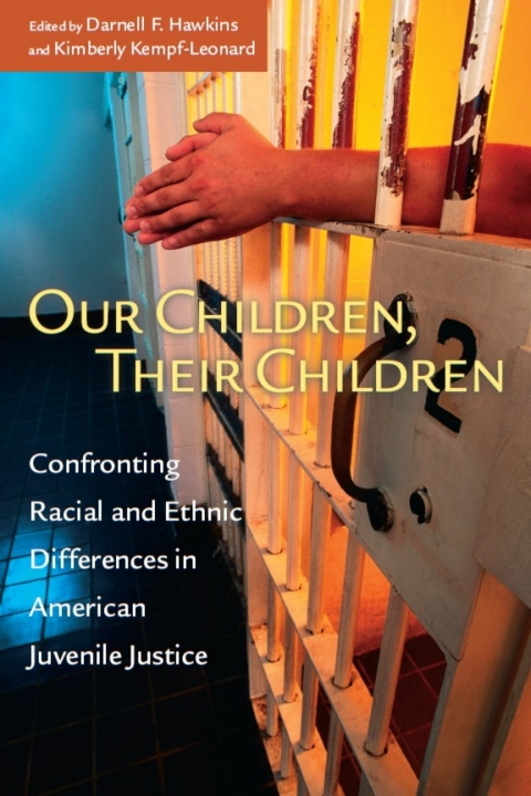 Book Our Children, Their Children: Confronting Racial and Ethnic Differences in American Juvenile Justice (The John D. and Catherine T. MacArthur Foundation ... Development and Juvenile Justice) free