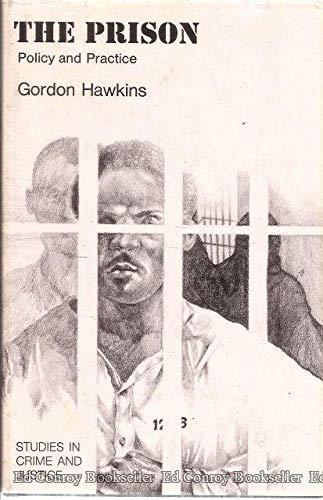 Book The prison: Policy and practice (Studies in crime and justice) free