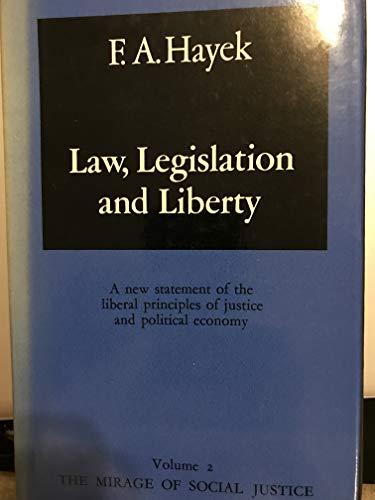 Book Law Legislation and Liberty: The Mirage of Social Justice (His Law, legislation, and liberty) free