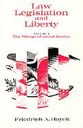 Book Law, Legislation and Liberty, Volume 2: The Mirage of Social Justice free