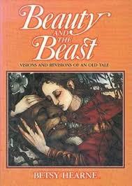 Book Beauty and the Beast: Visions and Revisions of an Old Tale free