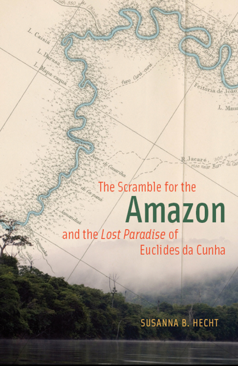 Book The Scramble for the Amazon and the "Lost Paradise" of Euclides da Cunha free