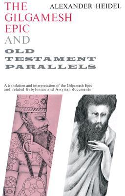 Book The Gilgamesh Epic and Old Testament Parallels (Phoenix Books) free