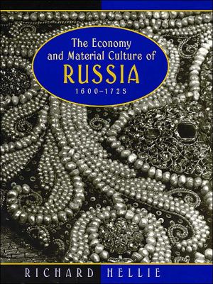 Book The Economy and Material Culture of Russia, 1600-1725 free
