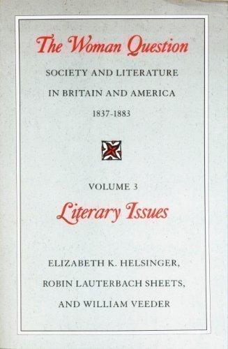 Book The Woman Question: Society and Literature in Britain and America, 1837-1883, Volume 2: Social Issues free