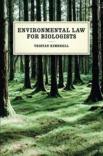 Book Environmental Law for Biologists free