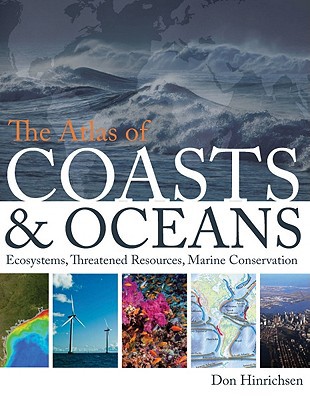 Book The Atlas of Coasts and Oceans: Ecosystems, Threatened Resources, Marine Conservation free