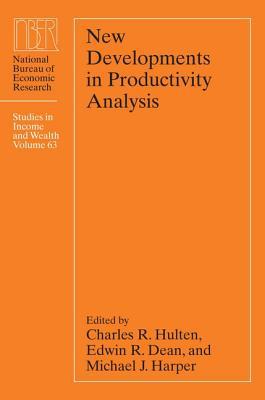 Book New Developments in Productivity Analysis (Volume 63) (National Bureau of Economic Research Studies in Income and Wealth) free
