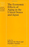 Book The Economic Effects of Aging in the United States and Japan (National Bureau of Economic Research Project Report) free