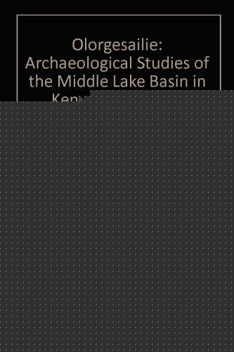 Book Olorgesailie: Archeological Studies of a Middle Pleistocene Lake Basin in Kenya (Prehistoric Archeology and Ecology) free