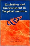 Book Evolution and Environment in Tropical America free
