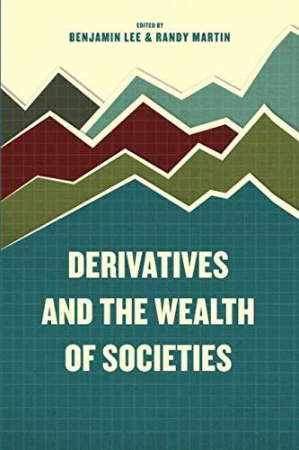 Book Derivatives and the Wealth of Societies free
