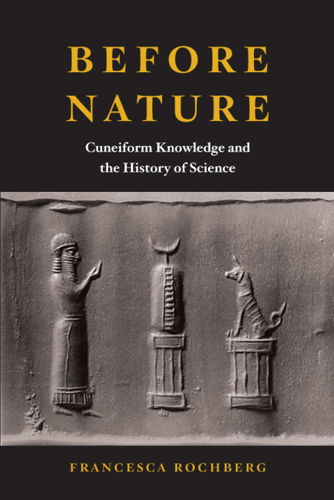 Book Before Nature: Cuneiform Knowledge and the History of Science free