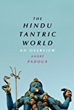 Book The Hindu Tantric World: An Overview free