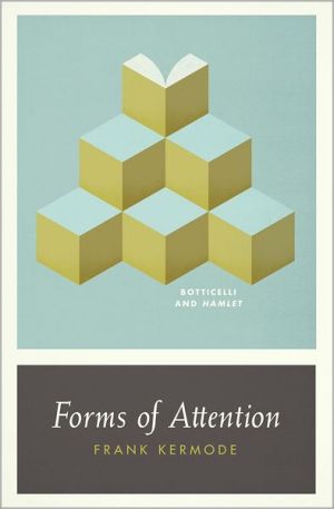 Book Forms of Attention: Botticelli and Hamlet (Wellek Library Lectures (Paperback)) free