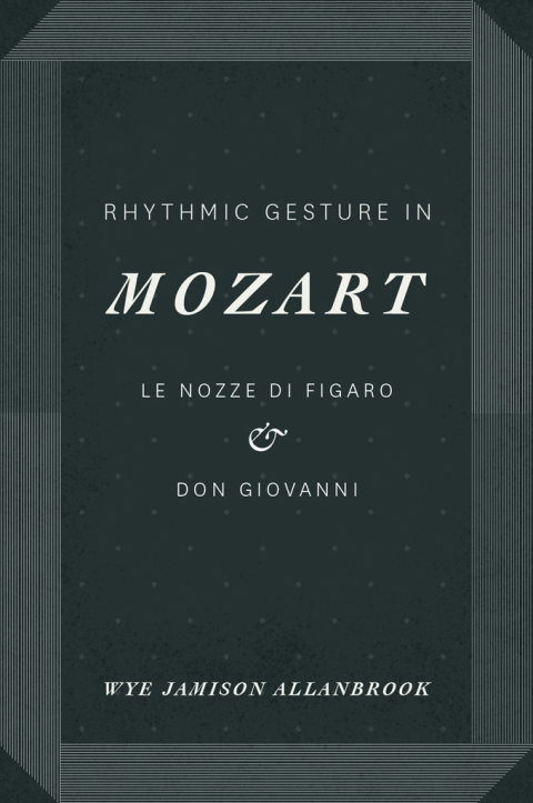 Book Rhythmic Gesture in Mozart: Le Nozze di Figaro and Don Giovanni free