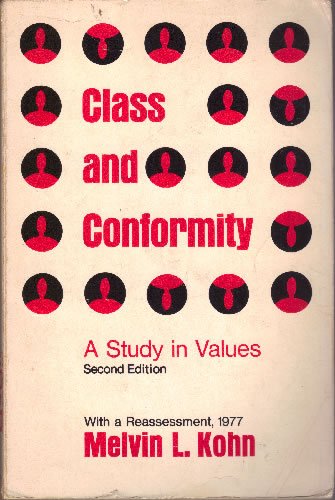 Book Class and Conformity: A Study in Values, with a Reassessment, 1977 free