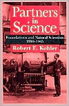 Book Partners in Science: Foundations and Natural Scientists, 1900-1945 free