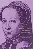 Book Complete Poetry and Prose: A Bilingual Edition (The Other Voice in Early Modern Europe) free