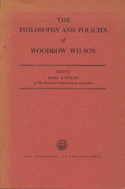 Book Philosophy And Policies Of Woodrow Wilson (midway Reprint Ser) free