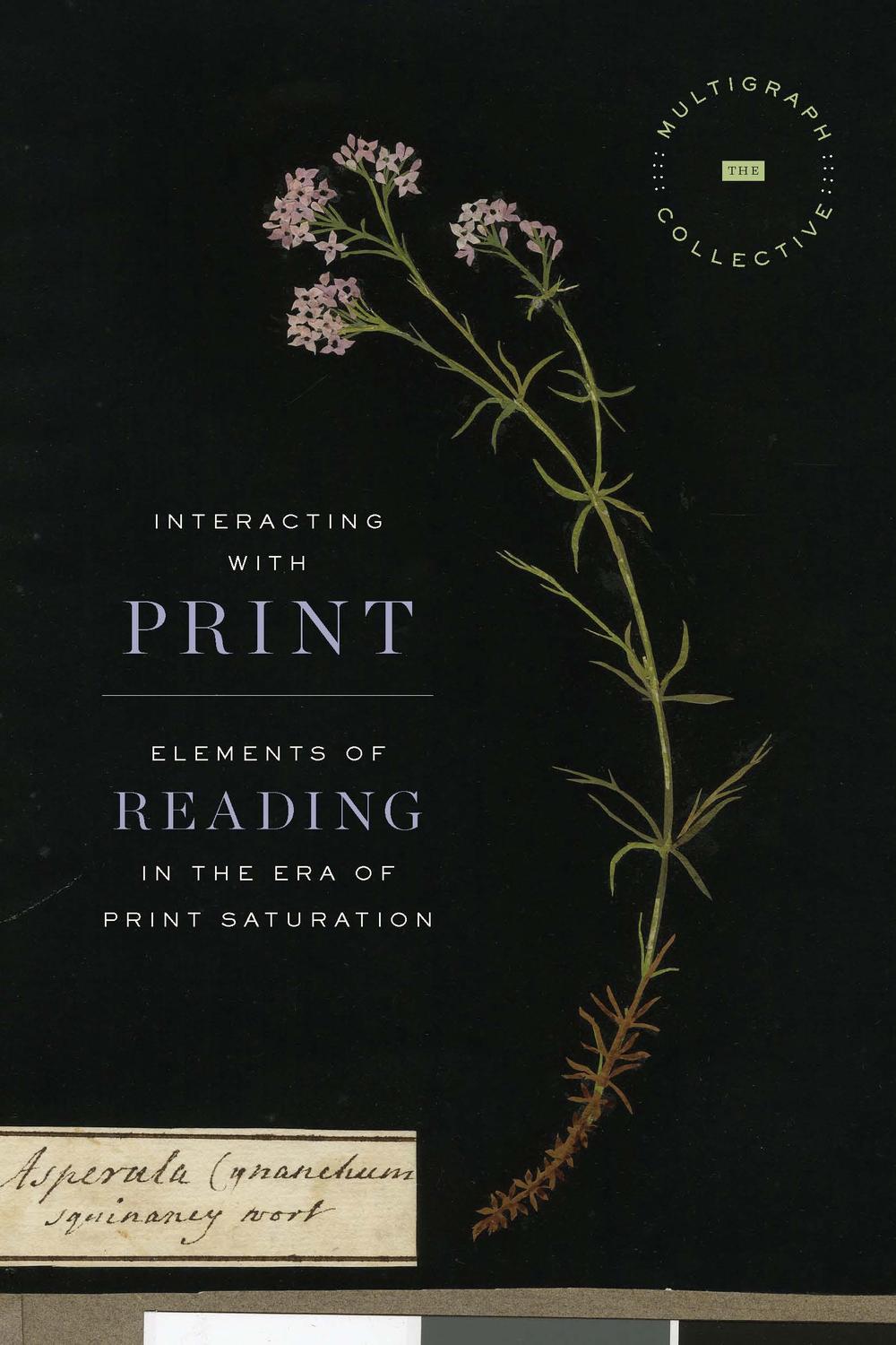 Book Interacting with Print: Elements of Reading in the Era of Print Saturation free