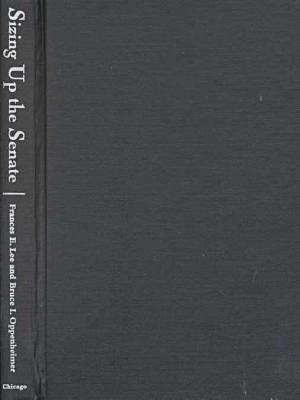 Book Sizing up the Senate: The Unequal Consequences of Equal Representation free