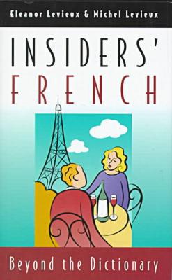 Book Insiders' French: Beyond the Dictionary free