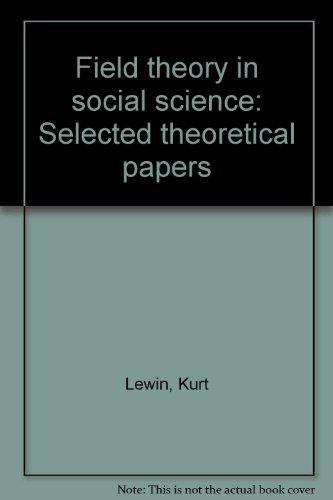 Book Field theory in social science: Selected theoretical papers free