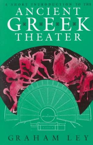Book A Short Introduction to the Ancient Greek Theater free