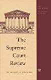 Book The Supreme Court Review, 2016 free