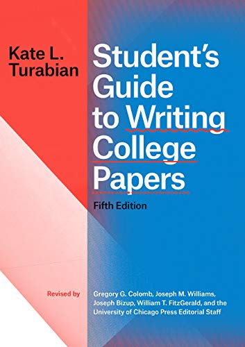 Book Student’s Guide to Writing College Papers, Fifth Edition (Chicago Guides to Writing, Editing, and Publishing) free