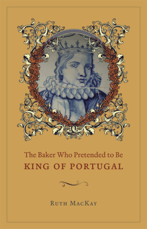 Book The Baker Who Pretended to Be King of Portugal free