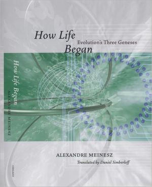 Book How Life Began: Evolution's Three Geneses free Book How Life Began: Evolution's Three Geneses free