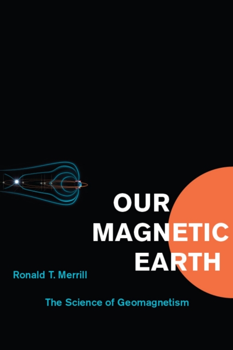 Book Our Magnetic Earth free